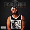 Runnin Ya Mouth (feat. Joell Ortiz) (Explicit) - 100milez&Joell Ortiz