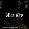 War Cry (Explicit) - C.RAE&Young Buck&Lingo&Lomel&DNA Beatz