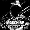 Maschine(feat. Brockmaster B., Dramah & Tatwaffe) (Explicit) - Ayman B. &Brockmaster B. &Dramah&Tatwaffe