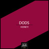 Honey! (Original Mix) - Dods