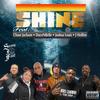 SHINE - J Hollins&Joshua Louis&DeuceNBelle&Chase Jackson