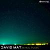 The Astral Plans - David Mat