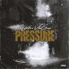 Pressure (feat. Nytelife) (Explicit) - Van Gunz&Nytelife