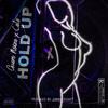 Hold Up (Explicit) - Guero Noize&Cals