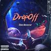 DropOff - Dlala Mavestar