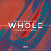 Whole (Rob Gasser Remix) - Rob Gasser