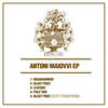 Blast First (Scott Fraser Remix) - Antoni Maiovvi&Scott Fraser