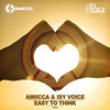 Easy to Think (Extended Mix) - AMIICCA&Isy Voice&Eicke Pieper