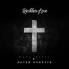 Reckless Love (Instrumental) - Rayen Drapper&Holy Drill