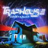 Traphouse - Covin&Kaluch