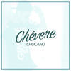 Chévere - Chocano