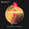 I'm so Excited (Workout Remix 128 BPM) - Power Music Workout&Anita Pointer&june pointer&ruth pointer&Trvor Lawrence