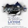 La Vida Se Me Fue - Moroco Chile