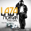 This Girl - Laza Morgan