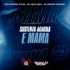 Sustenta Agacha e Mama (Explicit) - DJ Charles Original&Mc Felipinho Syllva&Mc Nego Well