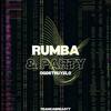 RUMBA & PARTY (feat. JEY R & Kelay Teddy) - OGLAVERDADERANOTAPROD&JEY R&Kelay Teddy