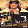 Bow Wow Intro - Miss Nana