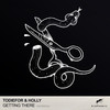 Getting There - Holly&Todiefor