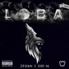 Loba (Explicit) - Zhian&BigM Sounds