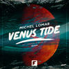 Venus Tide - Michel Lomar