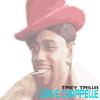 Wave Chappelle (Explicit) - Trey Trilla