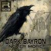 Never More (Original Mix) - Dark Bayron