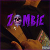 Zombie (Explicit) - Daniel Yogathas