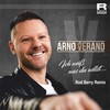 Ich weiß was du willst (Rod Berry Remix) - Arno Verano