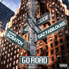 Go Road (Explicit) - Donnel Scratch&GAZ FABILOUSS