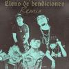 Lleno De Bendiciones (feat. Drakomafia, King Savagge, Gabo el chamaquito & El Bai) (REMIX) - Benji Bendi&Drakomafia&King Savagge&Gabo El Chamaquito&El BAI