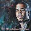 Problems (Leave Me Alone) (Pass Me By) - J. Cole