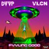 FVVLING GOOD - DVVP&VLCN&Richard Rioles&Samuel Swan