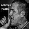 Faster (Explicit) - Reaction