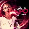 Os Menor Do Vapo (Explicit) - MC Kal&Dj Kaioken