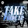 Take Pride (Original Mix) - J. Lettow