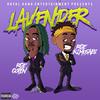 Lavender (feat. RGE KIMOSABI) (Explicit) - Goten&RGE Kimosabi