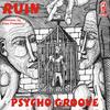 Psycho Groove 2 - Ruin