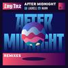 After Midnight (Hector Fonseca & Zambianco Remix) - LNY TNZ&Laurell&Mann