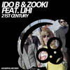 21st Century (Radio Edit) - Ido B&Zooki&Lihi