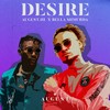 Desire - August.III&Bella Shmurda