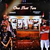 One Shot Two(feat. TCB Domino) (Explicit) - 386 Music&TCB Domino