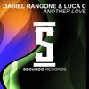 Another Love - Daniel Rangone&Luca C