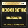 Listen To The Music - The Doobie Brothers