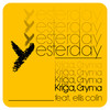 Yesterday (Instrumental) - Kriga&Gryma&Ellis Colin