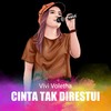 Cinta Tak Direstui - Vivi Voletha