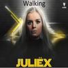 Walking - Juliëx