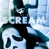 Scream (Explicit) - Swiftyy