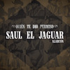 Quién Te Dio Permiso (Versión Norteña) - Saul El Jaguar Alarcón
