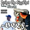 Beef (Explicit) - Python The Biggshot&Sinek