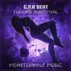 Fucking Nightmare (Explicit) - G.P.R Beat&Gilang Pramudya Raynaldy